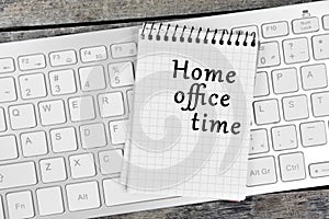 Home office time word on notebook