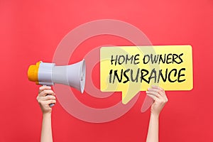 Home owners insurance Concept.