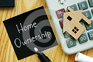 Home Ownership is shown on the conceptual business photo