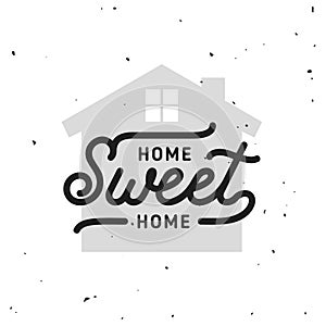 Home related poster. Vector vintage typography.