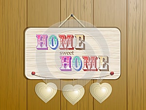 Home sign on wood background