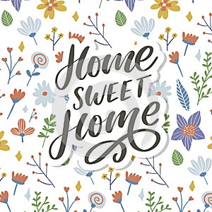 `home sweet home` hand lettering, quarantine pandemic letter text words calligraphy vector illustration slogan