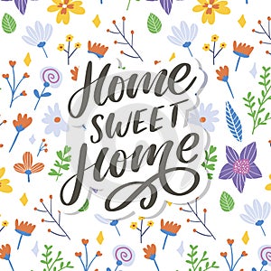 `home sweet home` hand lettering, quarantine pandemic letter text words calligraphy vector illustration slogan