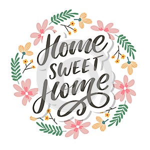 `home sweet home` hand lettering, quarantine pandemic letter text words calligraphy vector illustration slogan