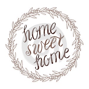 Home sweet home lettering in wreath