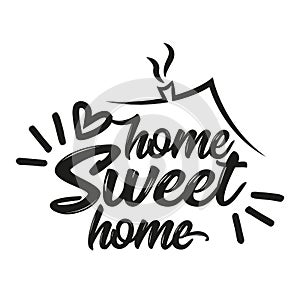 Home Sweet Home - Typography poster