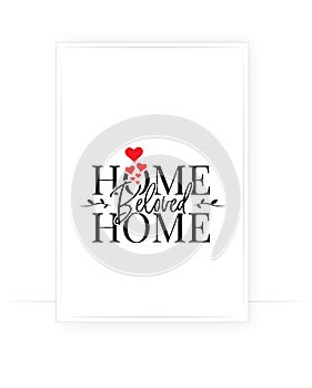 Home sweet home, vector. Wording design, lettering isolated on white background. Scandinavian minimalist poster design