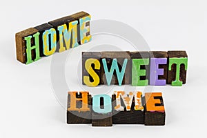 Home sweet welcome back family friends love romance happy lifestyle