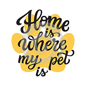 Home is where my pet is, lettering