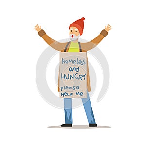 Homeless hungry man character standing on the street holding signboard asking for help, unemployment man needing help