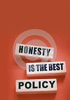 Honesty is the best policy Words Written In Wooden blocks. Trustworthy, truth, beliefs and agreement business concept