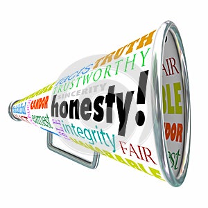 Honesty Sincerity Integrity Virtues Reputation Megaphone Bullhorn