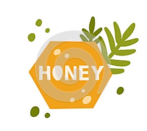 Honey, color flat sticker for packaging design. Hand drawn lettering with honeycomb, leaves, abstract drops