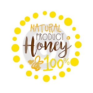 Honey natural product, 100 percent logo. Colorful hand drawn vector illustration