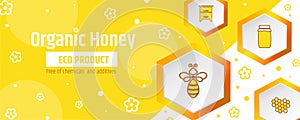 Honey is an organic ecological product. Banner or package design template. Beekeeping and apiary