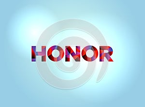 Honor Concept Colorful Word Art