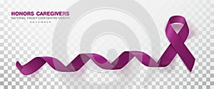 Honors Caregivers. National Family Caregivers Month. Plum Color Ribbon Isolated On Transparent Background. Vector Design