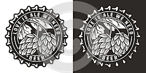 Hop beer logo or brew emblem with hops and metal cap for bar or pub. Craft print or label with cork and plant for