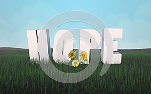 Hope for a new life in harmony with nature letters on the grass 3d