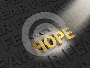 Hope Outshines Fear