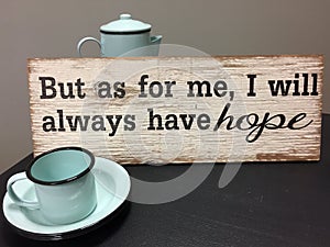 Hope sign for a coffee bar