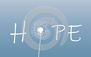 Hope typography with dandelion