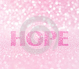 Hope word for breast cancer awareness