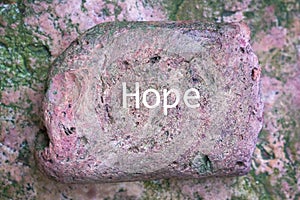 Hope, words printed on stone