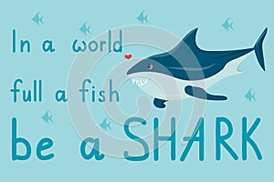 Horizontal vector illustration of cartoon shark with quote