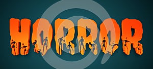 Horror word and silhouettes on them