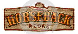 Horseback Rides Old West Sign