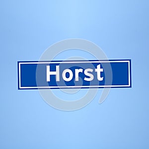 Horst place name sign in the Netherlands