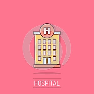 Hospital building icon in comic style. Medical clinic cartoon vector illustration on isolated background. Medicine splash effect