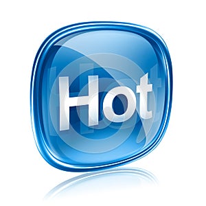 Hot icon glass blue, isolated