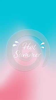 Hot Summer lettering. Abstract gradient background with bright colours. Summer theme.