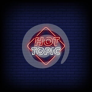 Hot Topic Neon Signs Style Text Vector