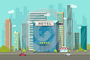 Hotel in the city view vector illustration, flat cartoon hotel building on street road and big skyscraper town landscape