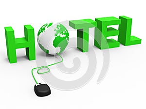 Hotel Global Indicates World Wide Web And Accommodation