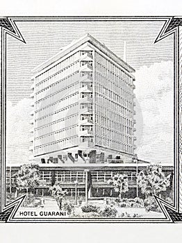 Hotel Guarani from old Paraguayan money