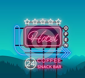 Hotel is a neon sign. Vector illustration. Retro signboard, billboard indicating the hotel, nightlight bright neon