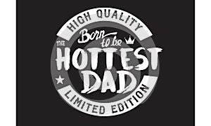 Hottest dad Quotes