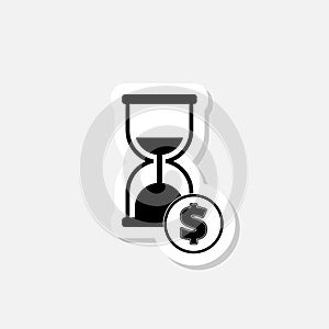 Hourglass with dollar sticker icon isolated on white background