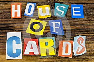 House cards casino gambling success phony luck collapse