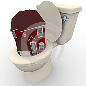 House Flushing Down Toilet - Falling Home Values