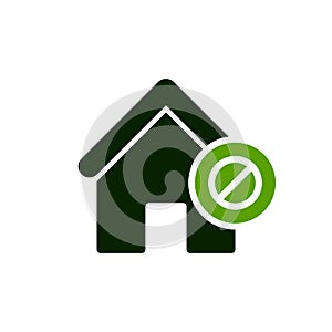 House icon with not allowed sign. House icon and block, forbidden, prohibit symbol