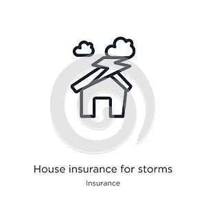 House insurance for storms icon. Thin linear house insurance for storms outline icon isolated on white background from insurance