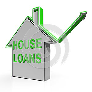 House Loans Home Means Borrowing And Mortgage