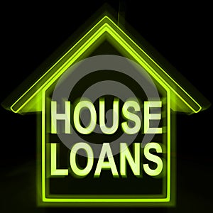 House Loans Homes Means Mortgage On Property