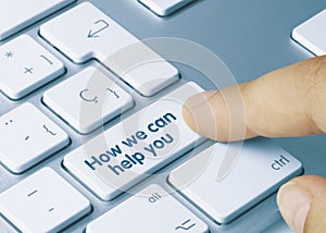 How we can help you - Inscription on Blue Keyboard Key