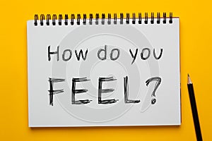 How Do You Feel